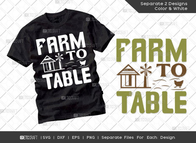Farm To Table SVG Cut File | Farm Svg | Farmer Svg | Farmhouse Svg | Barn Svg | Dxf | Eps | Png | Tshirt Design SVG ETC Craft 