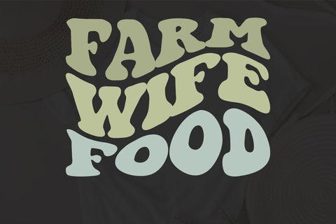 Farm Wife Food svg, Farm Svg, Country Girl SVG, Silhouette, Cricut, cut file, Svg, Dxf, Png SVG Fauz 