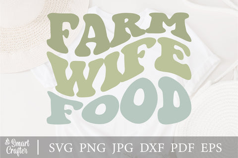 Farm Wife Food svg, Farm Svg, Country Girl SVG, Silhouette, Cricut, cut file, Svg, Dxf, Png SVG Fauz 