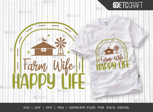 Farm Wife Happy Life Svg Cut File | Lady Farmer Svg | Farm Svg | Farm Girl Svg | Farmer Life Svg | Farmhouse Svg | Farming Svg | Quote Design SVG ETC Craft 