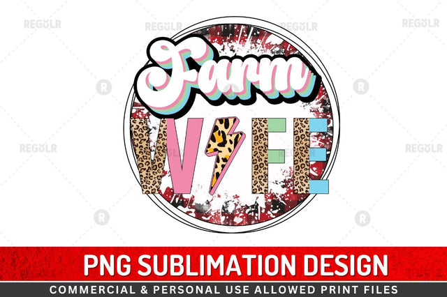 Farm wife Sublimation Design Sublimation Regulrcrative 