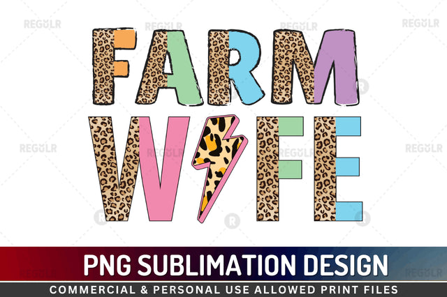 Farm wife Sublimation Design Sublimation Regulrcrative 