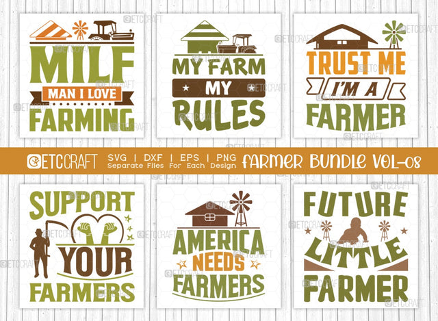 Farmer Bundle Vol-08 SVG Cut File | Farming Svg | Future Little Farmer Svg | Milf Man I Love Farming Svg | My Farm My Rules Svg | Support Your Farmers Svg | Trust Me I’m A Farmer Svg | America Needs Farmers Svg | Quote Design SVG ETC Craft 
