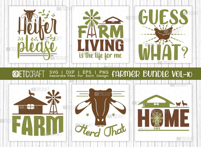 Farmer Bundle Vol-10 SVG Cut File | Farming Svg | Heifer Please Svg | Guess What Svg | Farm Svg | Herd That Svg | Farm Home Svg | Farm Living Is The Life For Me Svg | Quote Design SVG ETC Craft 