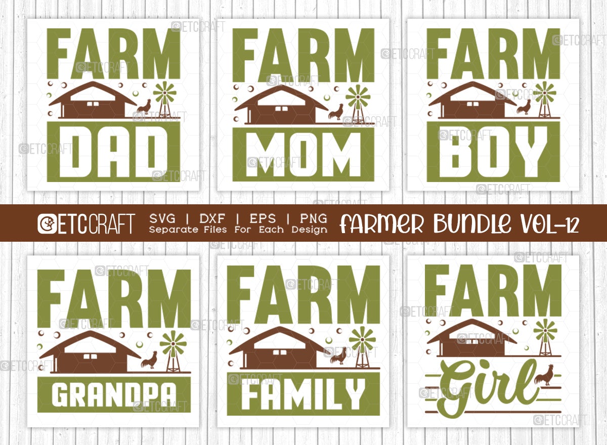 Farmer Bundle Vol-12 SVG Cut File | Farming Svg | Farm Dad Svg | Farm Mom  Svg | Farm Boy Svg | Farm Girl Svg | Farm Family Svg | Farm Grandpa Svg | 