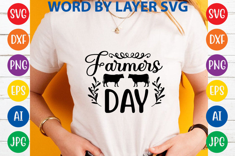 Farmers Day, Farmhouse SVG Design SVG Rafiqul20606 
