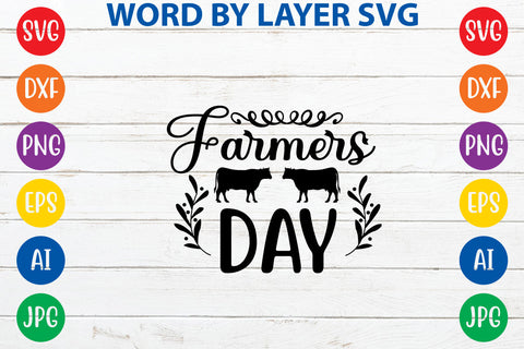 Farmers Day, Farmhouse SVG Design SVG Rafiqul20606 
