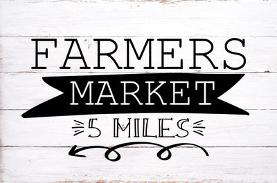 Farmers Market 5 Miles Svg, Png, Dxf, Farmhouse Style SVG RedFoxDesignsUS 
