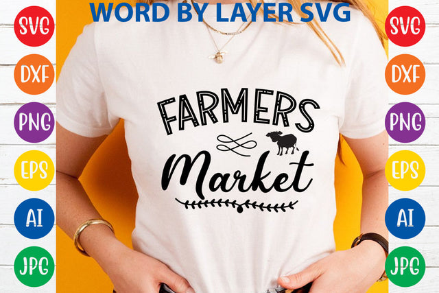Farmers Market, Farmhouse SVG Design SVG Rafiqul20606 