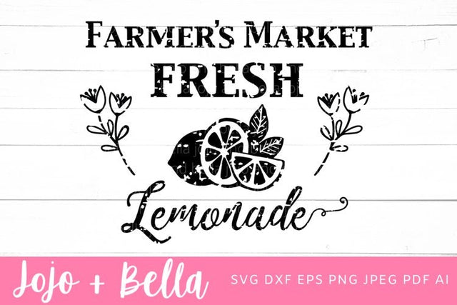 Farmer's Market Fresh Lemonade SVG, Farmhouse svg, Farmhouse Kitchen SVG, Farm Fresh Lemonade Svg, Kitchen SVG, Lemonade Svg, Lemons Svg SVG Jojo&Bella 