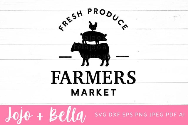 Farmers Market SVG, Farmers Market Sign File, Farmhouse Kitchen SVG, Kitchen SVG, Farmers Market Clipart ,Country Kitchen Svg File SVG Jojo&Bella 