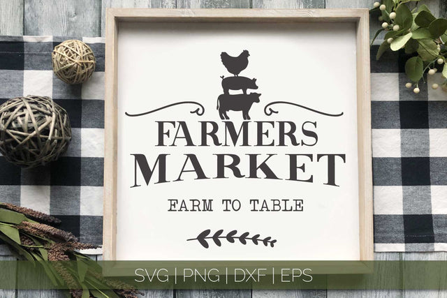 Farmers Market SVG | Farmhouse Kitchen SVG SVG Petunia Digital Design 