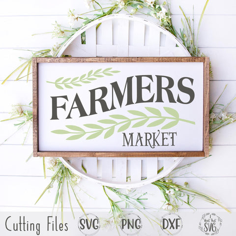 Farmers Market SVG I Want That SVG 