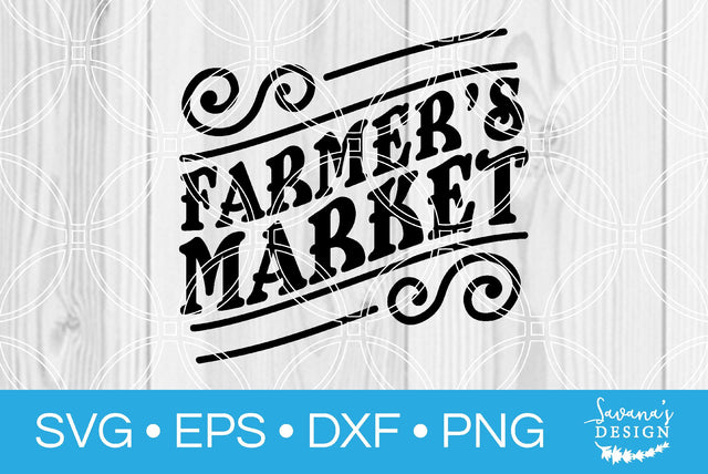 Farmers Market SVG SavanasDesign 