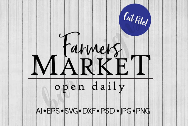 Farmers Market SVG SVG BNRDesignShop 