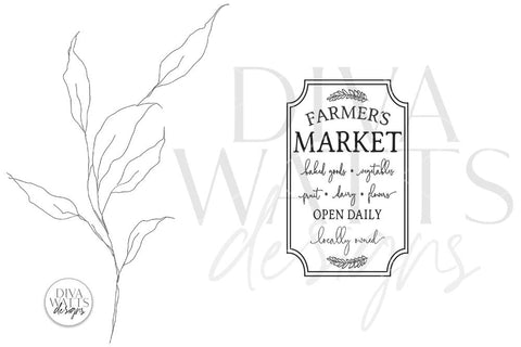 Farmers Market SVG | Vertical Farmhouse Design SVG Diva Watts Designs 