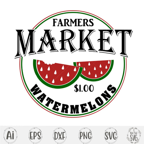 Farmers Market, Watermelons SVG I Want That SVG 