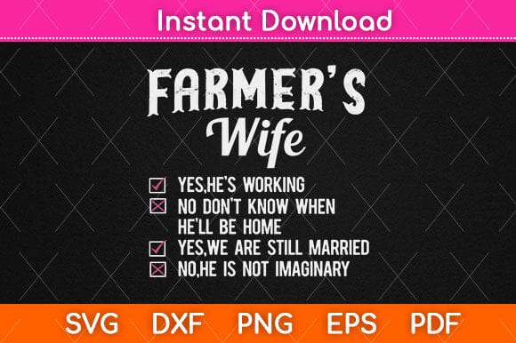 Farmer's Wife Checklist Funny Svg Design SVG artprintfile 