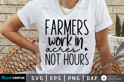 Farmers work in acres not hours SVG SVG Regulrcrative 