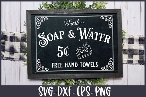 Farmhouse Bathroom SVG | Fresh Soap and Water Sign SVG Ikonart Design Shop 