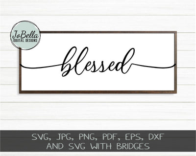 Farmhouse Blessed SVG Cut File and Printable SVG JoBella Digital Designs 