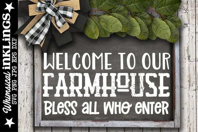 Farmhouse Blessings SVG SVG Whimsical Inklings 