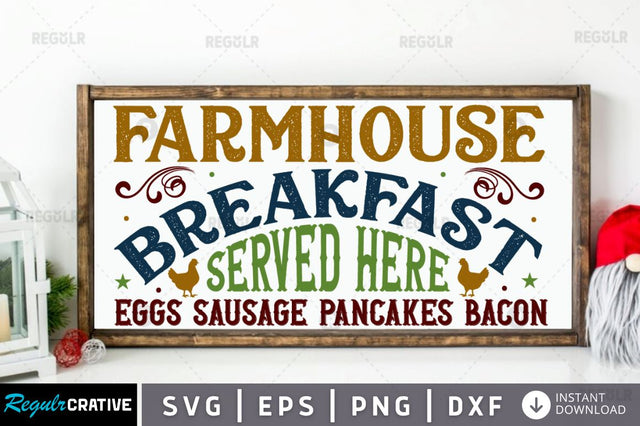 Farmhouse breakfast served here eggs sausage pancakes bacon SVG SVG Regulrcrative 