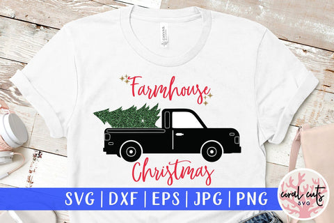 Farmhouse Christmas – Christmas SVG EPS DXF PNG Cutting Files SVG CoralCutsSVG 