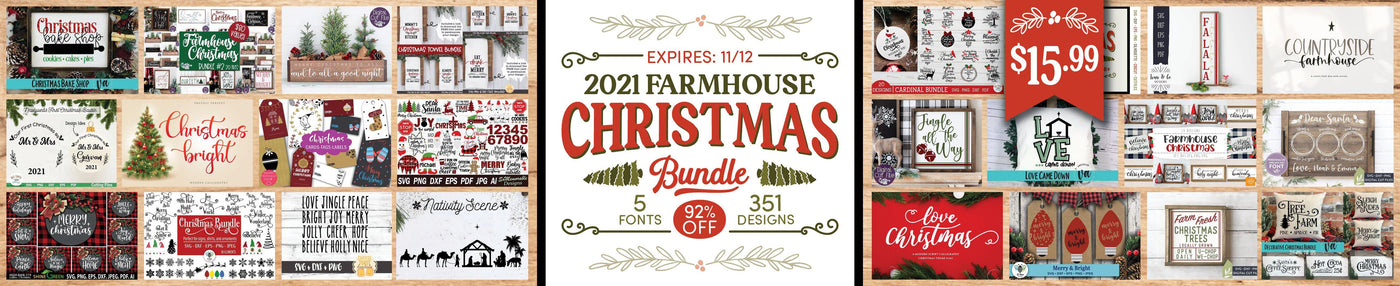 Farmhouse Christmas SVG and Font Bundle: 2021 Edition