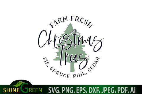 Farmhouse Christmas SVG - Farm Fresh Christmas Tree Pillow, Round Sign SVG SVG Shine Green Art 
