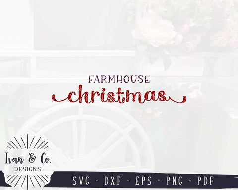 Farmhouse Christmas SVG Files | Christmas Sign SVG | Family SVG | Home SVG | Commercial Use | Cricut | Silhouette | Digital Cut Files (1091298797) SVG Ivan & Co. Designs 