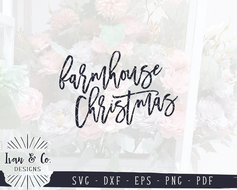 Farmhouse Christmas SVG Files | Christmas Sign SVG | Holidays SVG | Cricut | Silhouette | Commercial Use | Cut Files (1053509551) SVG Ivan & Co. Designs 