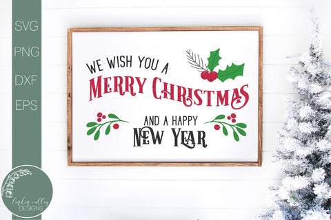 Farmhouse Christmas SVG-Wish You A Merry Christmas And A Happy New Year SVG SVG Linden Valley Designs 