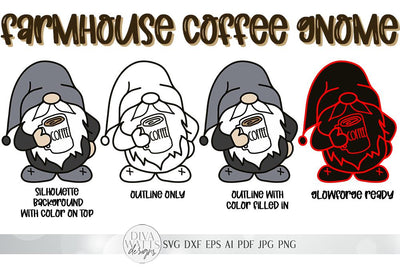 Farmhouse Coffee Gnome SVG | 4 Versions of Gnome Including Glowforge Ready file! SVG Diva Watts Designs 