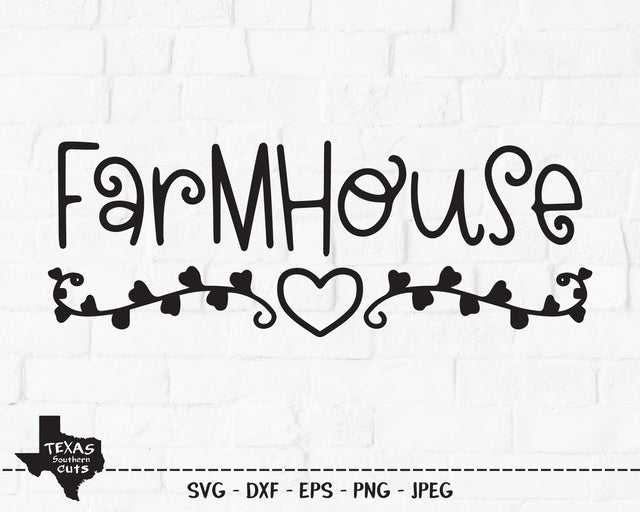 Farmhouse | Country SVG SVG Texas Southern Cuts 