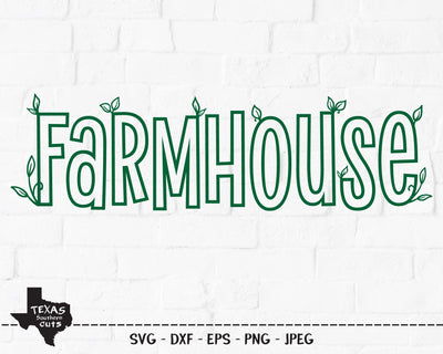 Farmhouse | Country SVG SVG Texas Southern Cuts 