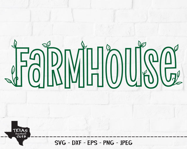 Farmhouse | Country SVG SVG Texas Southern Cuts 