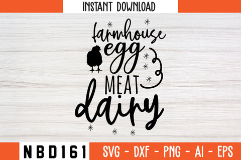 farmhouse egg meat dairy Svg Design SVG Nbd161 