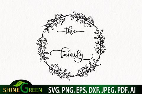 Farmhouse Family Monogram SVG Round Sign SVG Shine Green Art 