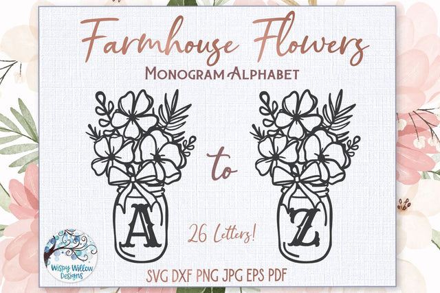 Farmhouse Flowers Monogram Alphabet SVG Bundle SVG Wispy Willow Designs 
