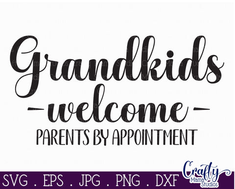 Farmhouse Funny Round Sign Svg | Grandkids Welcome SVG Crafty Mama Studios 