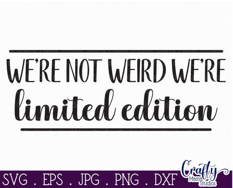 Farmhouse Funny Round Sign Svg | We're Not Weird SVG Crafty Mama Studios 