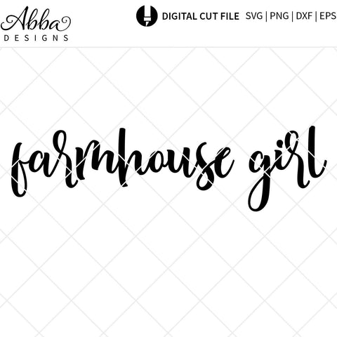 Farmhouse Girl SVG Abba Designs 