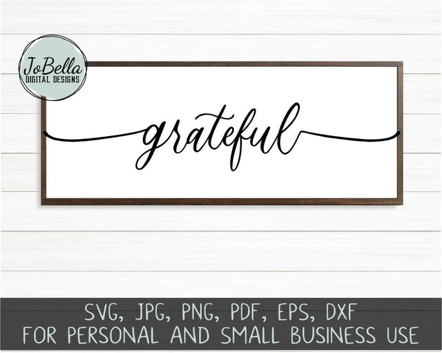 Farmhouse Grateful SVG Cut File and Printable SVG JoBella Digital Designs 