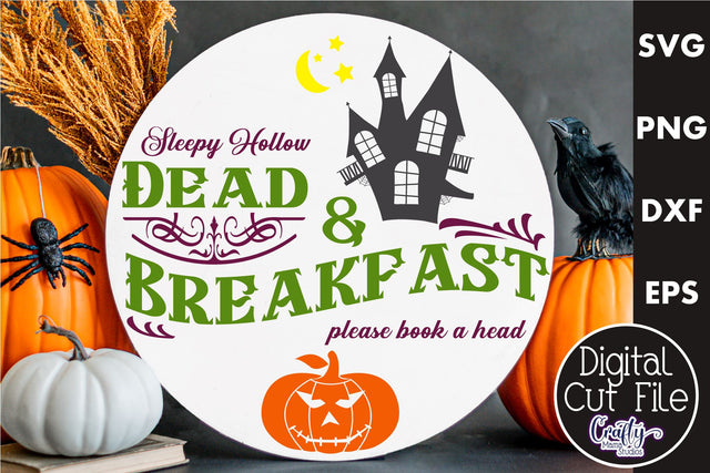 Farmhouse Halloween Round Sign, Dead And Breakfast Svg File SVG Crafty Mama Studios 