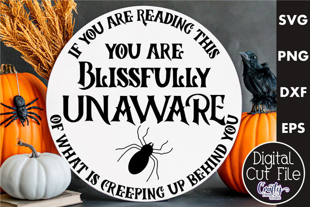 Farmhouse Halloween Round Sign, If You Are Reading This Svg SVG Crafty Mama Studios 