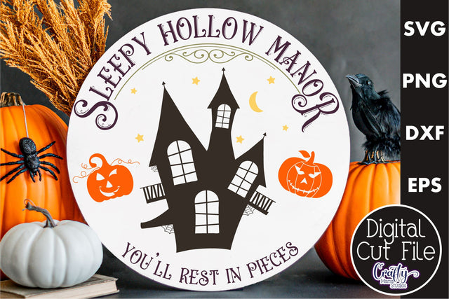 Farmhouse Halloween Round Sign, Sleepy Hollow Manor Svg SVG Crafty Mama Studios 