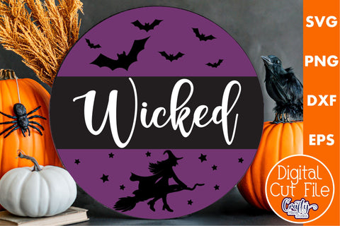 Farmhouse Halloween Round Sign, Wicked Svg Door Hanger File SVG Crafty Mama Studios 