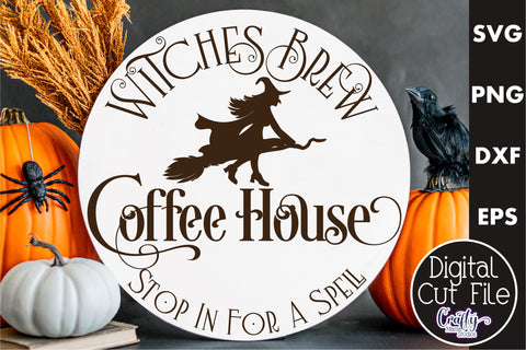 Farmhouse Halloween Round Sign, Witches Brew Coffee Svg SVG Crafty Mama Studios 