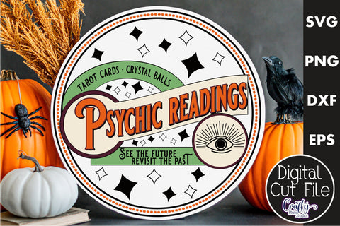 Farmhouse Halloween Svg Round Sign, Psychic Readings SVG Crafty Mama Studios 